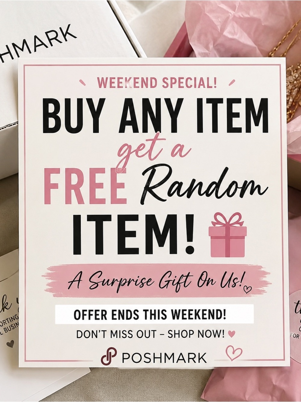 Pink Promotional Sign - Free Random Item Weekend